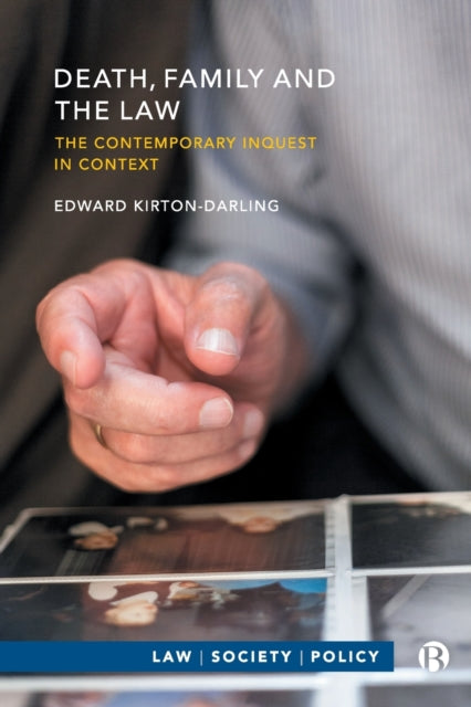 Book cover of: Death, Family and the Law. By: Edward Kirton-Darling