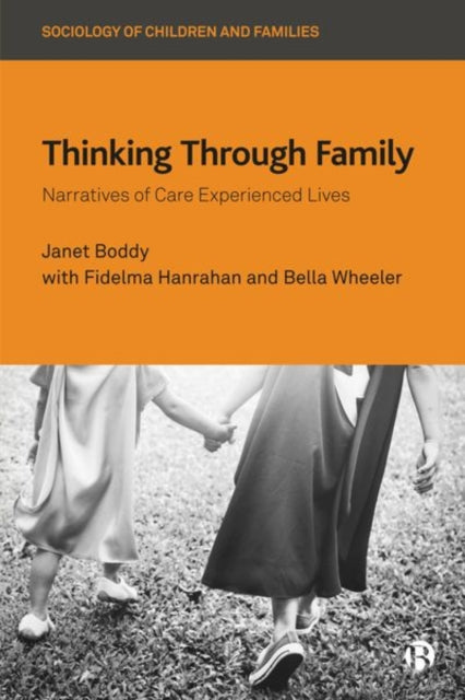 Book cover of: Thinking Through Family. By: Janet Boddy