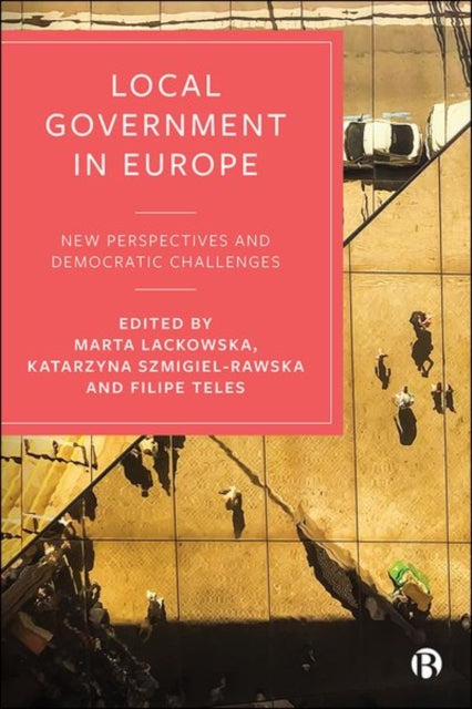 Book cover of: Local Government in Europe. By: Marta Lackowska