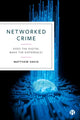 Book cover of: Networked Crime. By: Matthew David