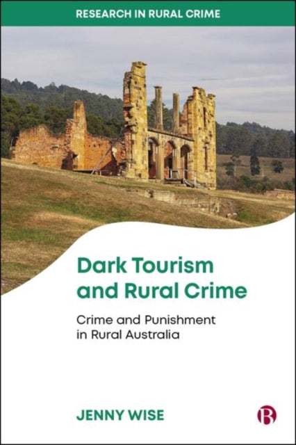 Book cover of: Dark Tourism and Rural Crime