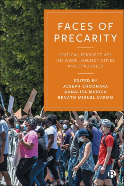 Book cover of: Faces of Precarity. By: Joseph Choonara