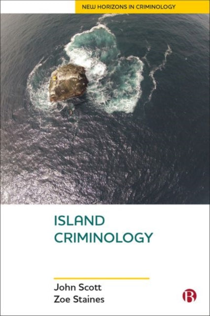 Book cover of: Island Criminology. By: John Scott