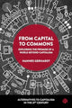 Book cover of: From Capital to Commons