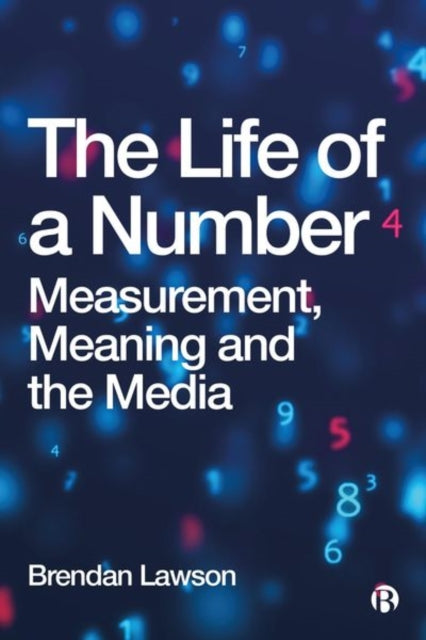 Book cover of: Life of a Number. By: Brendan Lawson