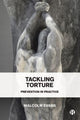 Book cover of: Tackling Torture. By: Malcolm Evans