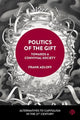 Book cover of: Politics of the Gift. By: Frank Adloff