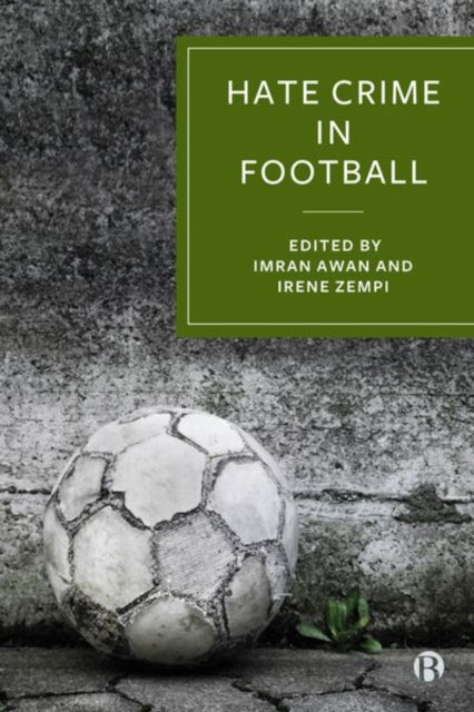 Book cover of: Hate Crime in Football. By: Imran Awan