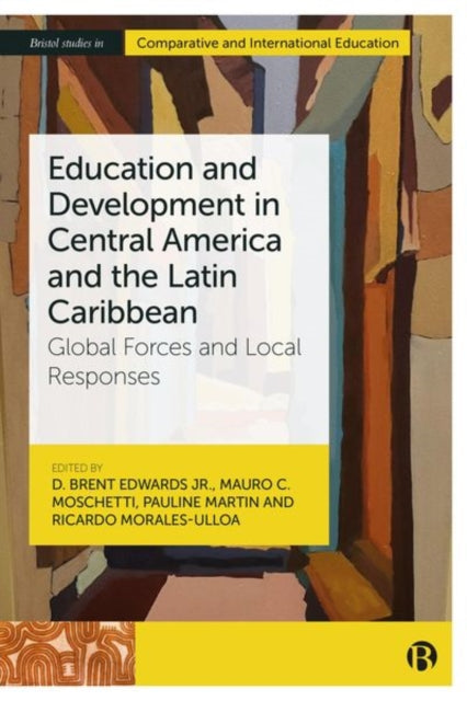 Book cover of: Education and Development in Central America and the Latin Caribbean. By: Vanessa Pietras