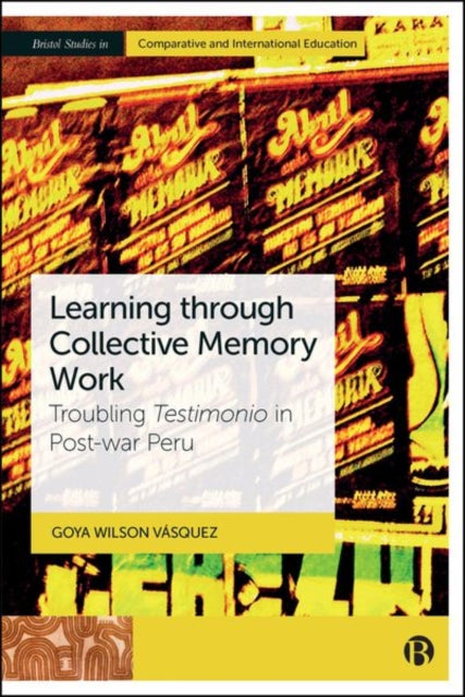 Book cover of: Learning through Collective Memory Work