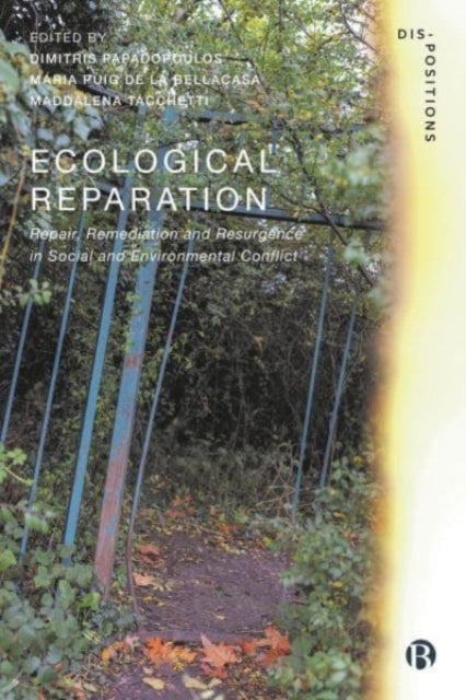 Book cover of: Ecological Reparation. By: Dimitris Papadopoulos