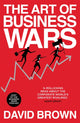 Book cover of: Art of Business Wars. By: David Brown