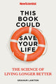 Book cover of: This Book Could Save Your Life. By: New Scientist