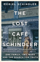 Book cover of: Lost Cafe Schindler. By: Meriel Schindler