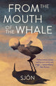 Book cover of: From the Mouth of the Whale. By: Sjón