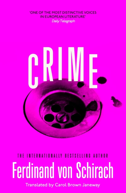 Book cover of: Crime. By: Ferdinand von Schirach
