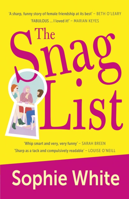 Book cover of: Snag List. By: Sophie White