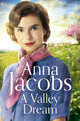 Book cover of: Valley Dream. By: Anna Jacobs
