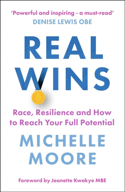 Book cover of: Real Wins. By: Michelle Moore