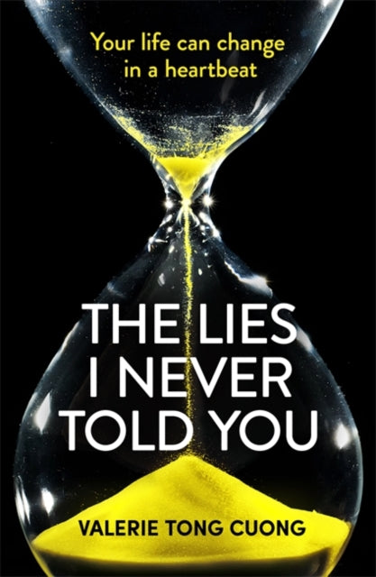 Book cover of: Lies I Never Told You. By: Valérie Tong Cuong