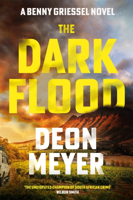 Book cover of: Dark Flood. By: Deon Meyer