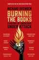 Book cover of: Burning the Books: RADIO 4 BOOK OF THE WEEK. By: Richard Ovenden