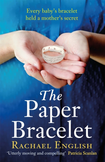 Book cover of: Paper Bracelet. By: Rachael English