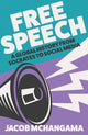 Free Speech, A Global History from Socrates to Social Media 9781529382211 Jacob Mchangama