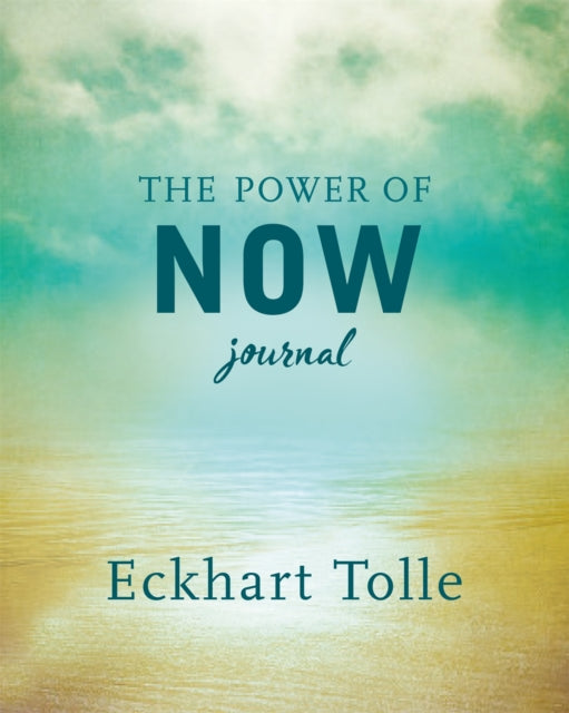 Power of Now Journal 9781529383942 Eckhart Tolle
