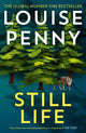 Still Life, thrilling and page-turning crime fiction from the author of the bestselling Inspector Gamache novels 9781529386691 Louise Penny