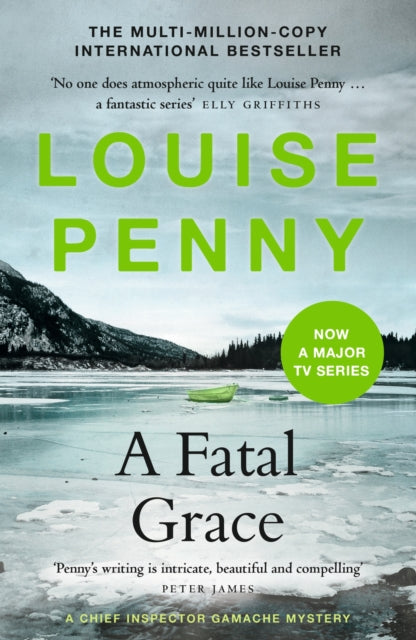 Book cover of: Fatal Grace. By: Louise Penny