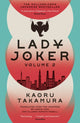 Book cover of: Lady Joker: Volume 2. By: Kaoru Takamura