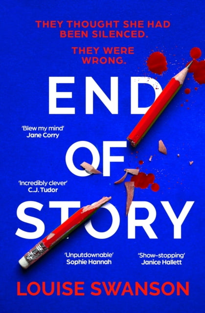 Book cover of: End of Story. By: Louise Swanson