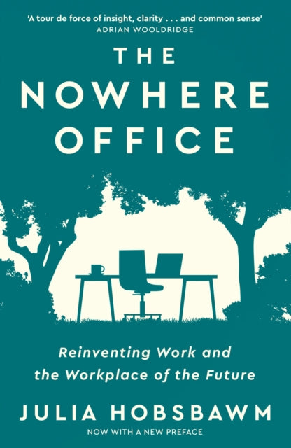 Book cover of: Nowhere Office. By: Julia Hobsbawm