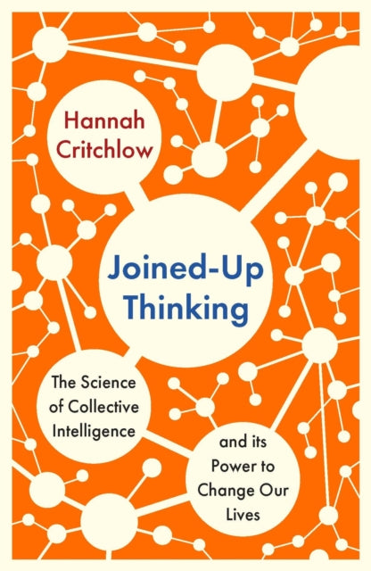 Book cover of: Joined-Up Thinking. By: Hannah Critchlow