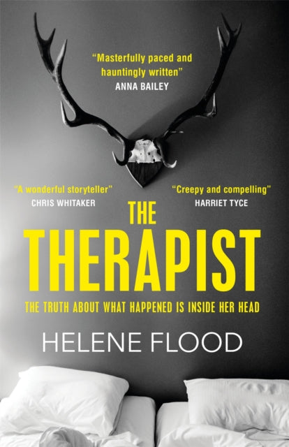 Therapist, From the mind of a psychologist comes a chilling domestic thriller that gets under your skin. 9781529406030 Helene Flood