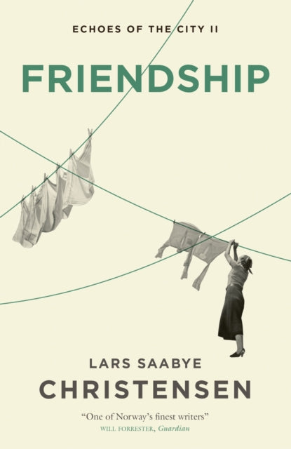 Book cover of: Friendship. By: Lars Saabye Christensen