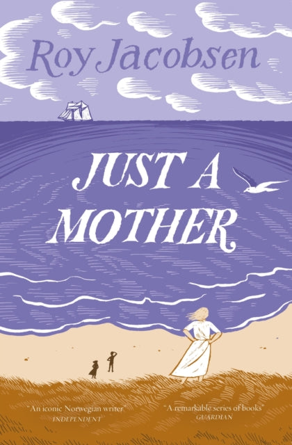 Book cover of: Just a Mother. By: Roy Jacobsen