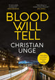 Book cover of: Blood Will Tell. By: Christian Unge