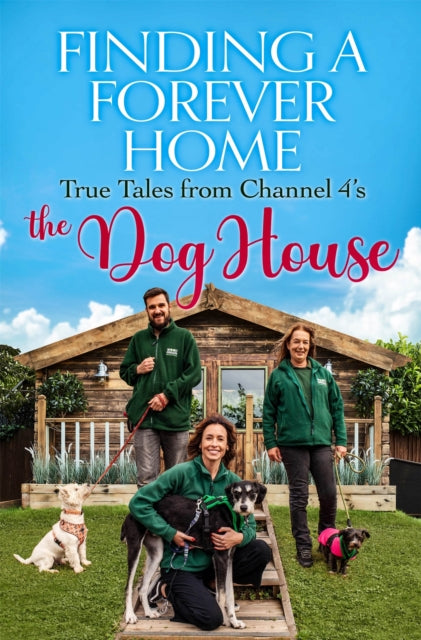 Book cover of: Finding a Forever Home. By: Quercus