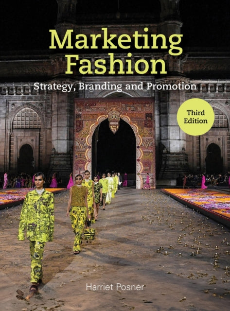 Book cover of: Marketing Fashion Third Edition. By: Harriet Posner