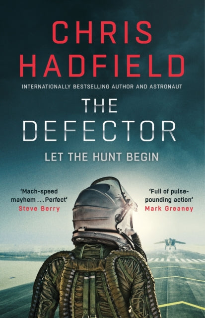 Book cover of: Defector. By: Chris Hadfield
