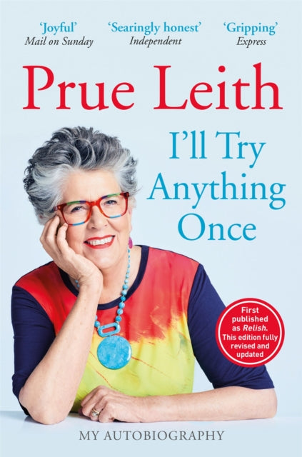 Book cover of: I'll Try Anything Once. By: Prue Leith