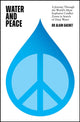 Book cover of: Water and Peace. By: Alain Gachet