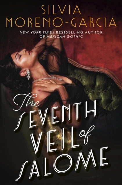 Book cover of: Seventh Veil of Salome. By: Silvia Moreno-Garcia