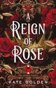 Book cover of: Reign of Rose