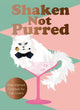Book cover of: Shaken Not Purred. By: Jay Catsby
