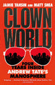 Book cover of: Clown World. By: Jamie Tahsin