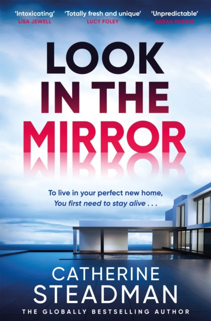 Book cover of: Look in the Mirror. By: Catherine Steadman