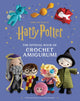 Harry Potter: Official Book of Crochet Amigurumi 9781529440874 Jody Revenson